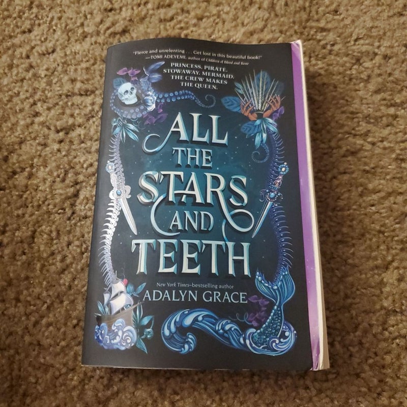 All the Stars and Teeth