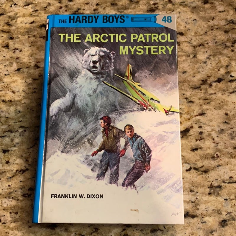 Hardy Boys 48: the Arctic Patrol Mystery