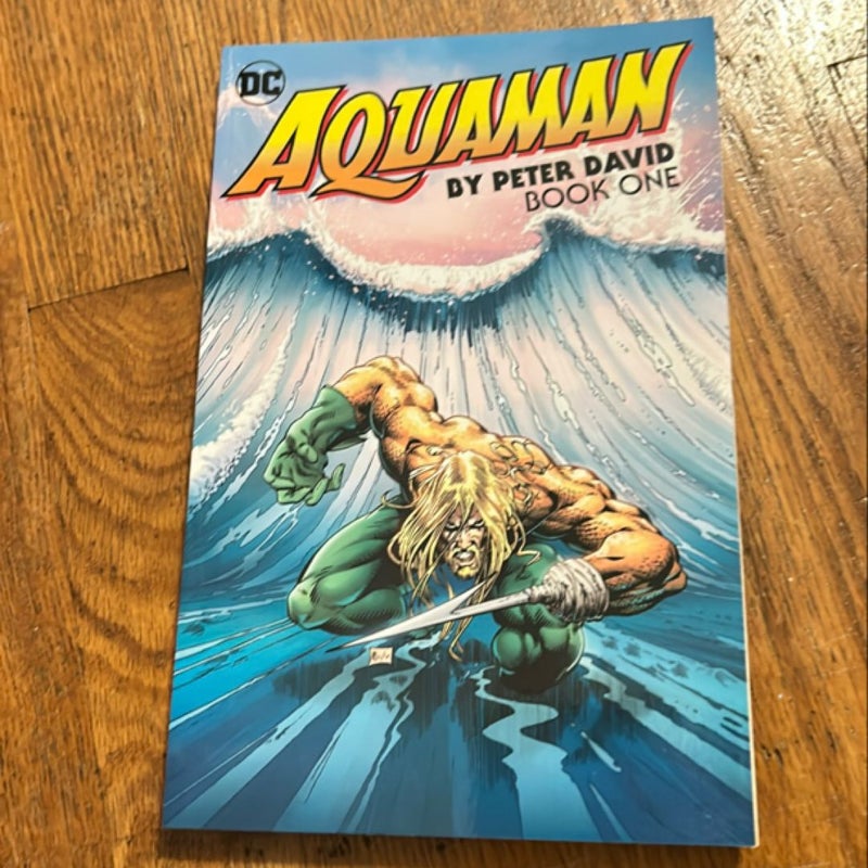 Aquaman by Peter David Book One