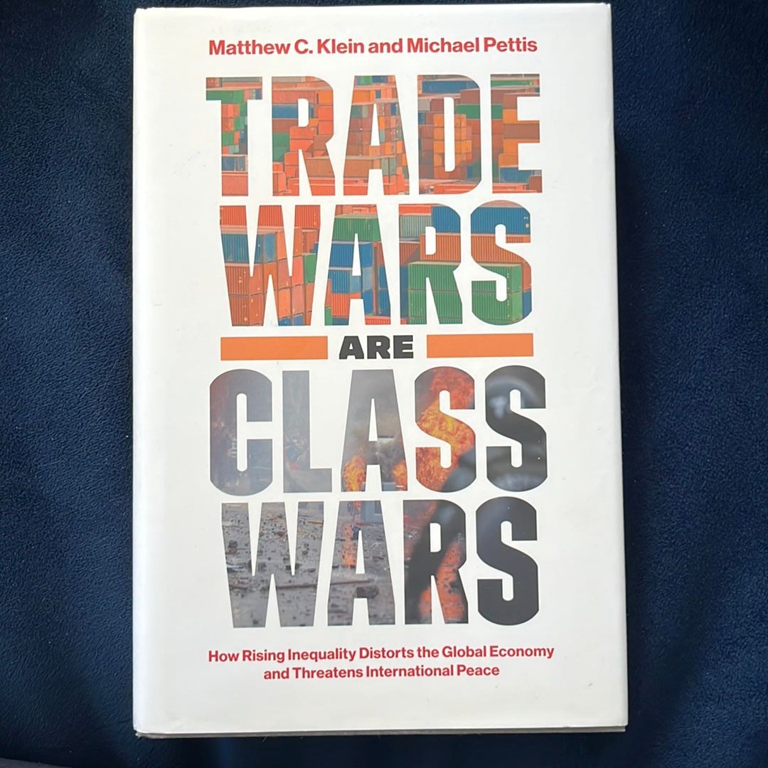 Trade Wars Are Class Wars