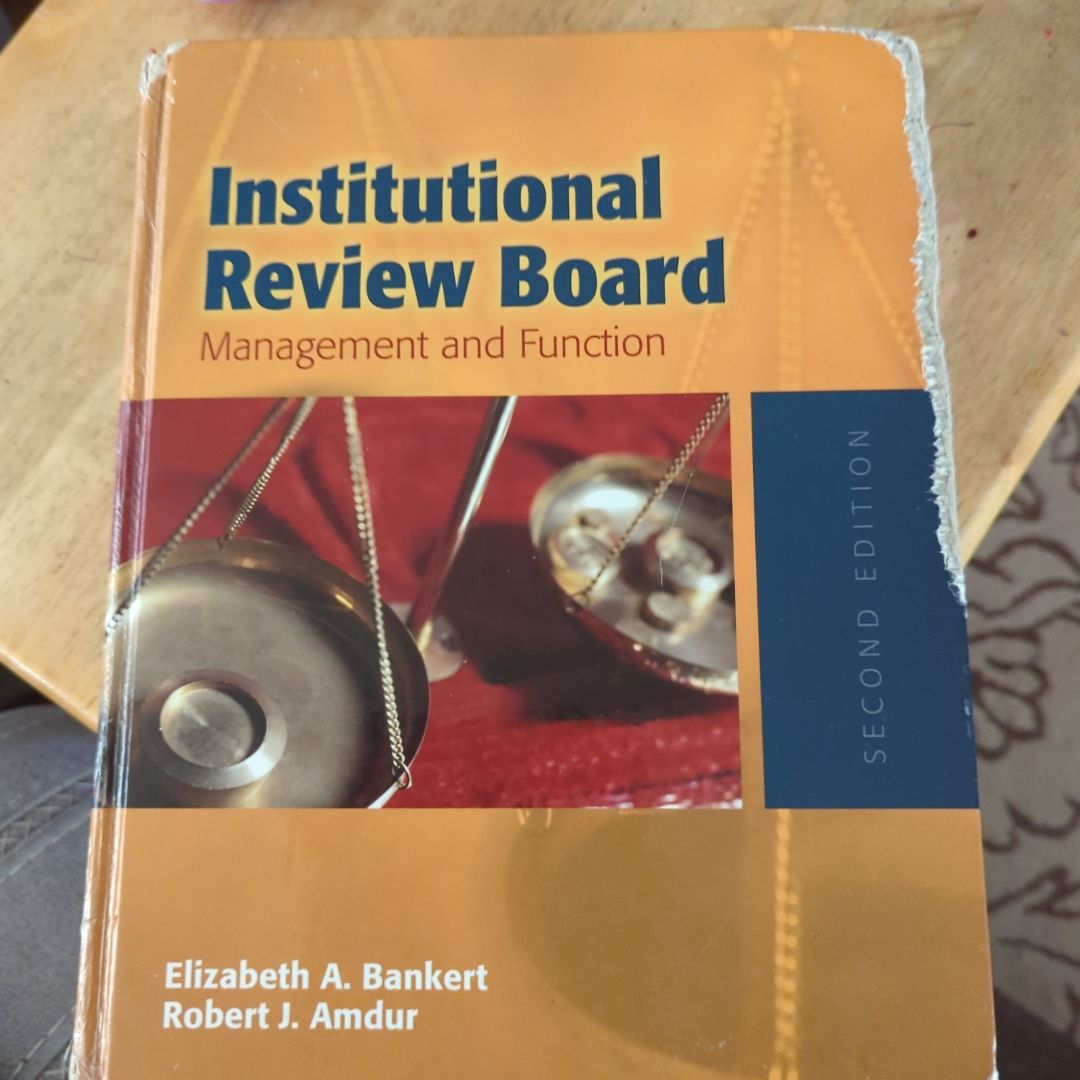 Institutional Review Board: Management and Function