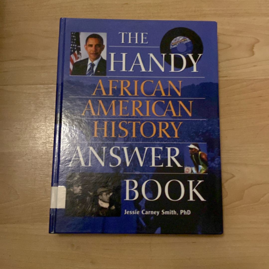 The Handy African American History Answer Book