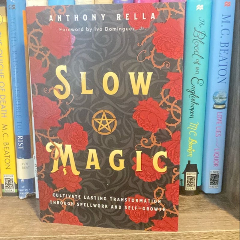 Slow Magic