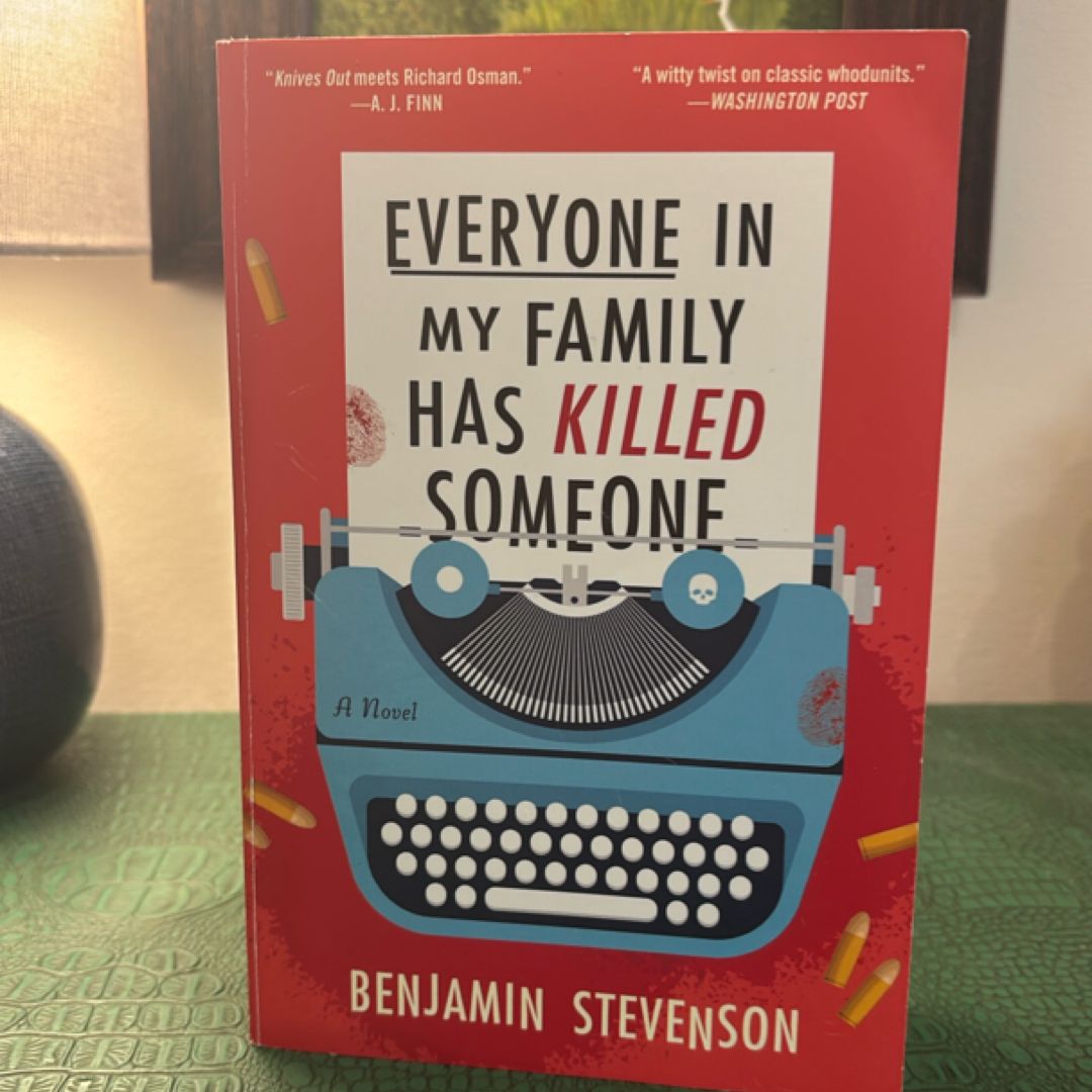 Everyone in My Family Has Killed Someone