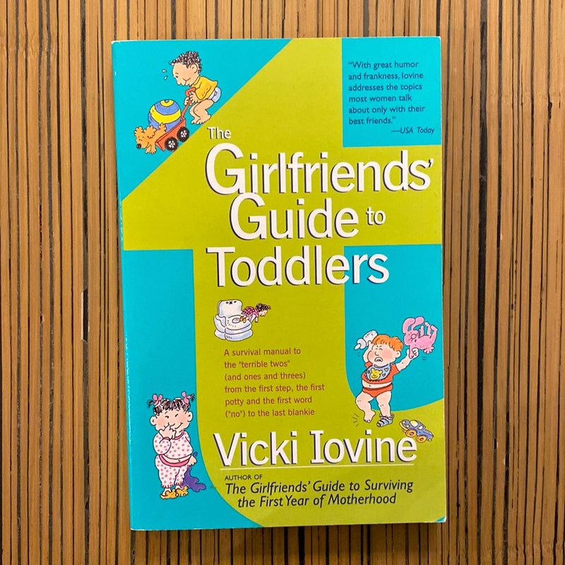 Girlfriends’ Guide to Toddlers