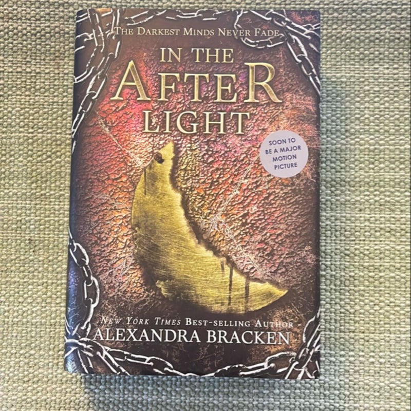 In the Afterlight (a Darkest Minds Novel, Book 3)