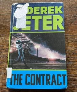 Derek Jeter: The Contract