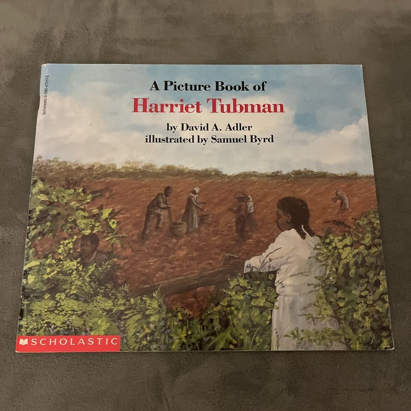 A picture book of Harriet Tubman