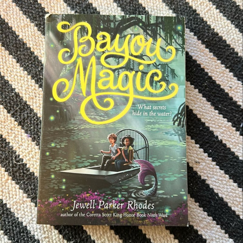 Bayou Magic