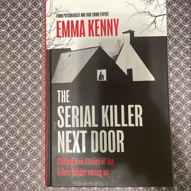 The Serial Killer Next Door