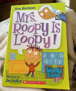 Mrs Roopy is Loopy 