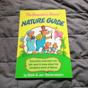 The Berenstain Bears' Nature Guide