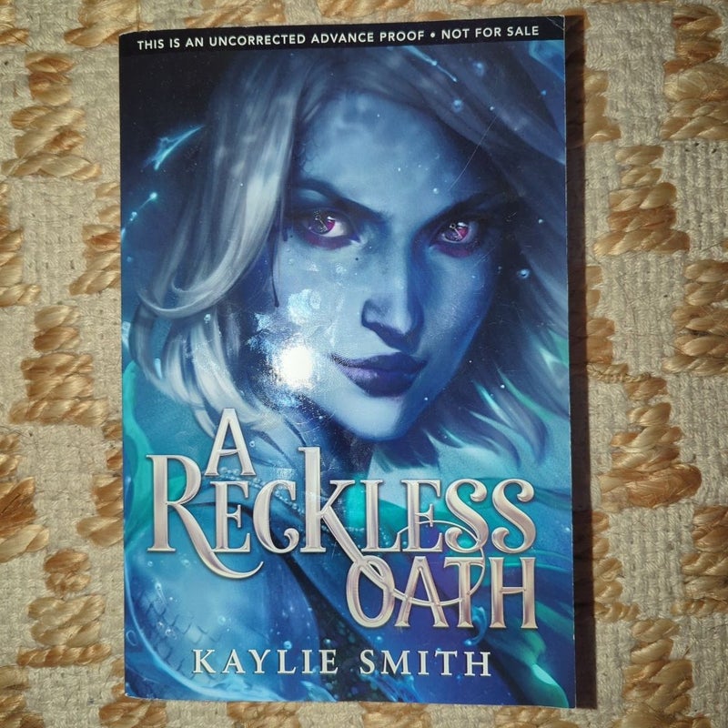 A Reckless Oath