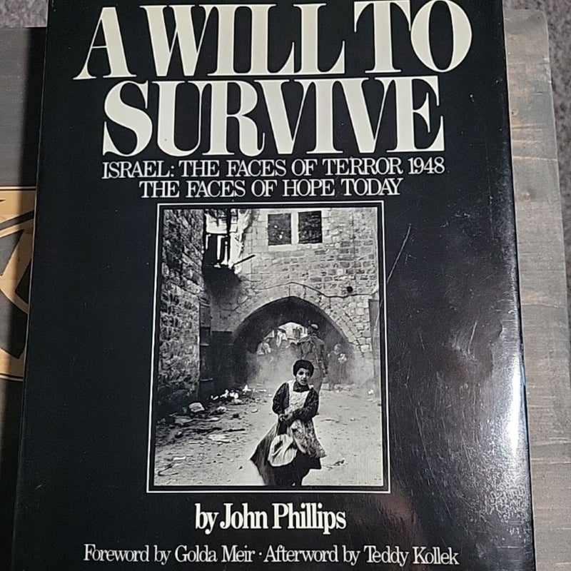 A Will To Survive