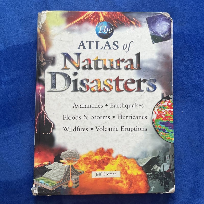The Atlas of Natural Disasters