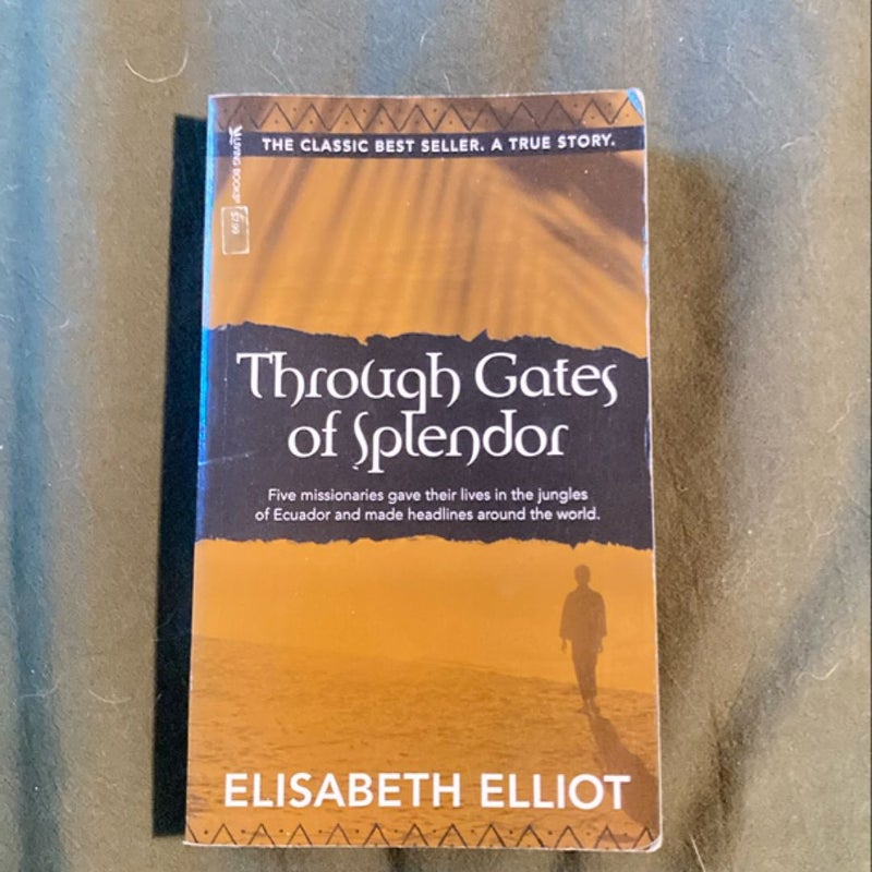 Through Gates of Splendor