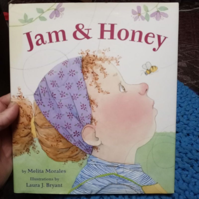 Jam and Honey