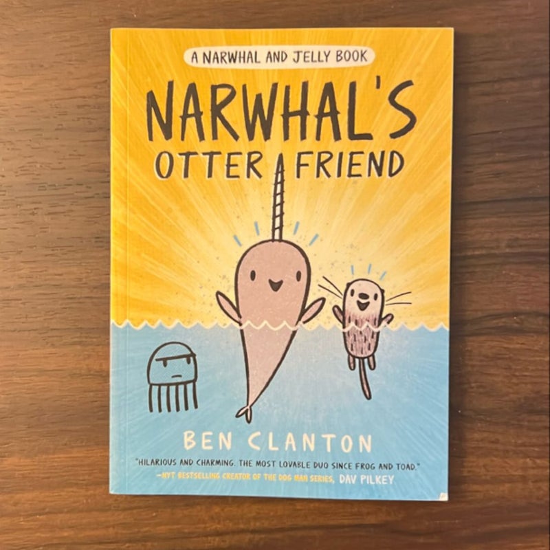 Narwhal's Otter Friend (a Narwhal and Jelly Book #4)