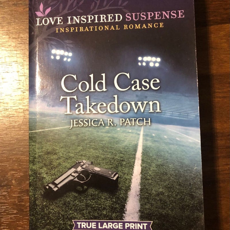 Cold Case Takedown  **Large Print