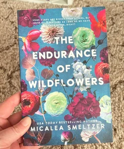 Endurance of Wildflowers