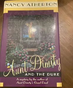 Aunt Dimity And The Duke
