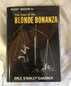 The Case of the Blonde Bonanza