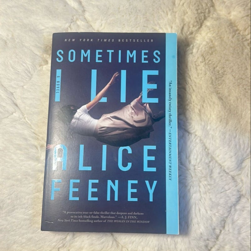 Sometimes I Lie