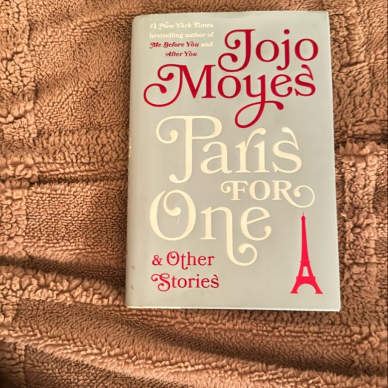 Paris for One and Other Stories