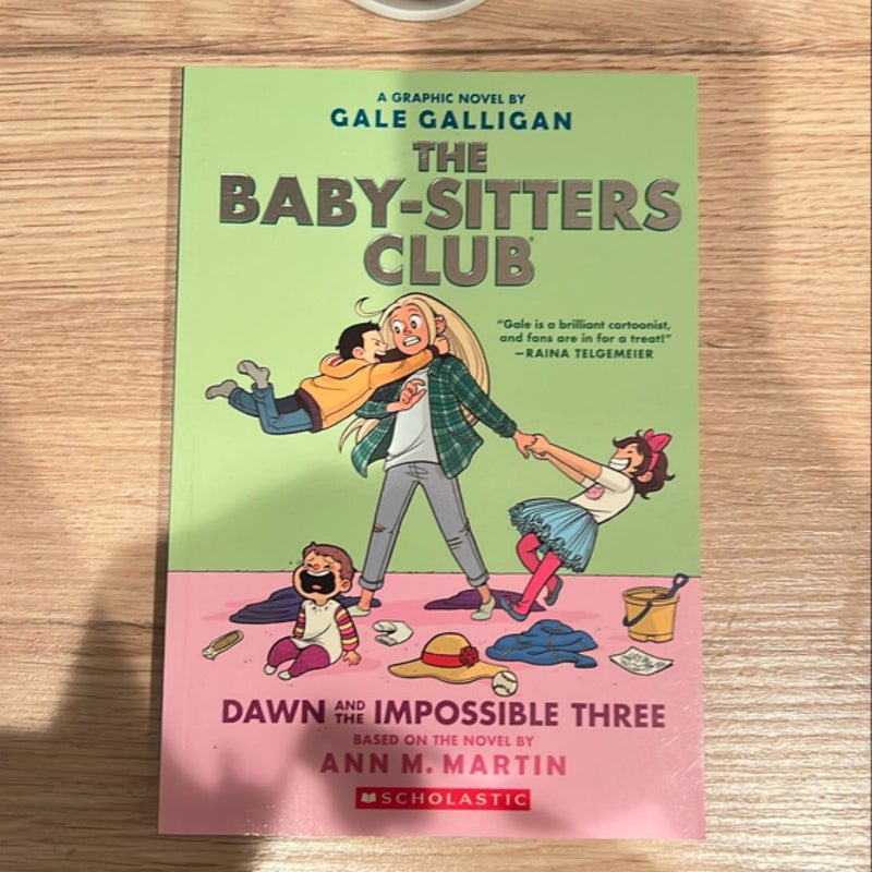 The Baby-Sitters Club Dawn and the Impossible Three