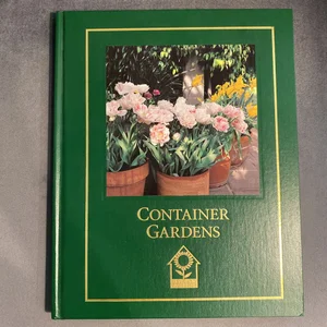 Container Gardens