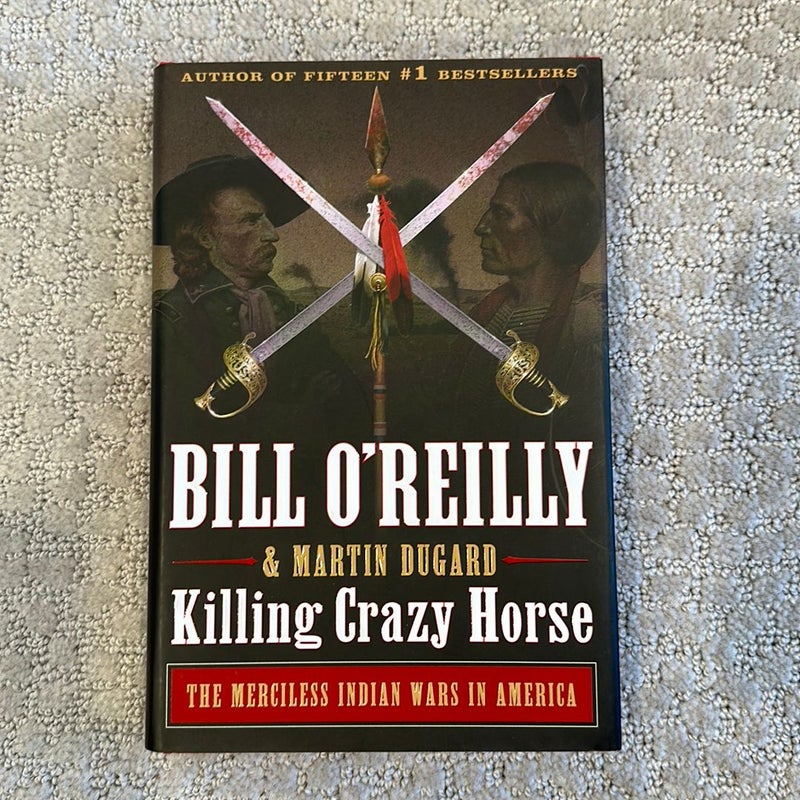 Killing Crazy Horse