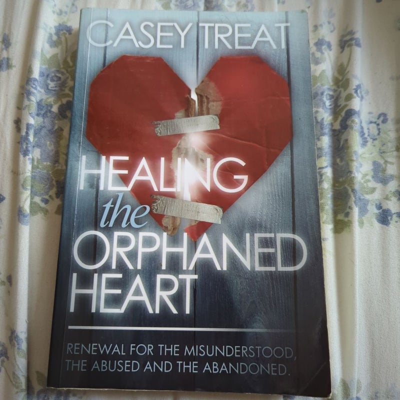 Healing the Orphaned Heart