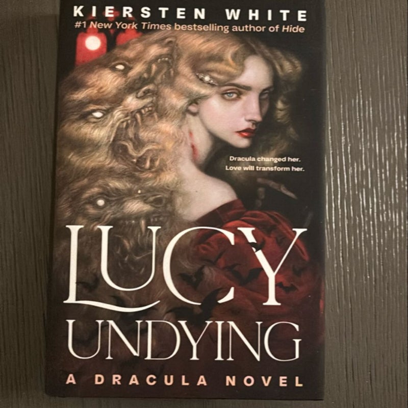 Lucy Undying: a Dracula Novel