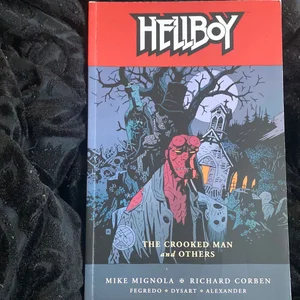 Hellboy Volume 10: the Crooked Man and Others