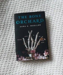 The Bone Orchard