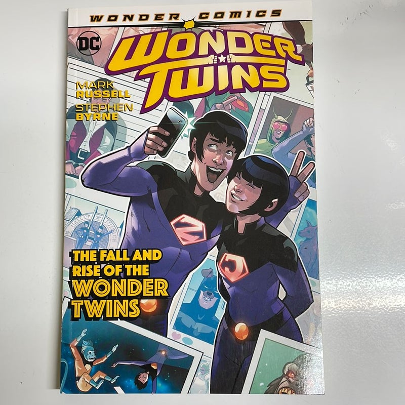 Wonder Twins Vol. 2: the Fall and Rise of the Wonder Twins