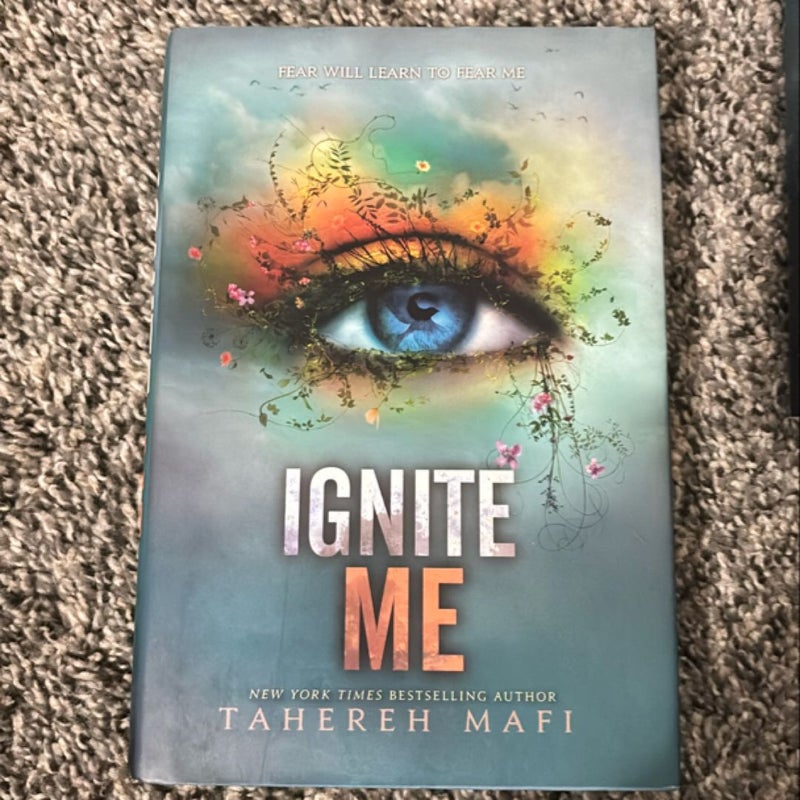 Ignite Me