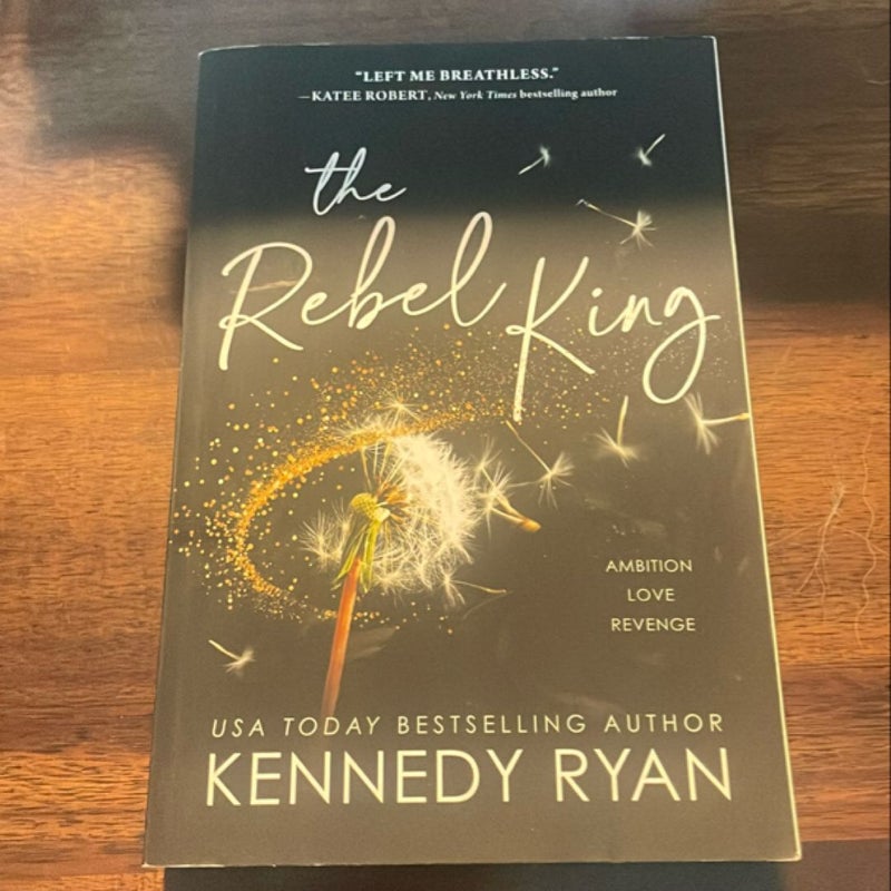 The Rebel King