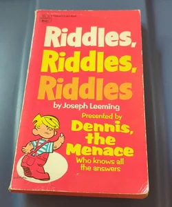 Dennis the Menace Riddles Riddles Riddles