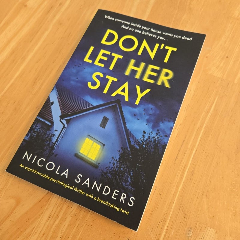 Don't Let Her Stay