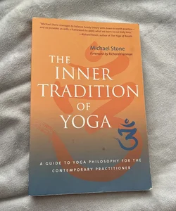 The Inner Tradition of Yoga