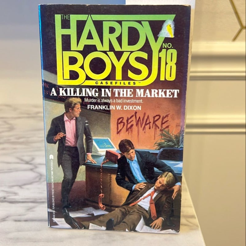 Hardy Boys: A Killing in the Market Book 18