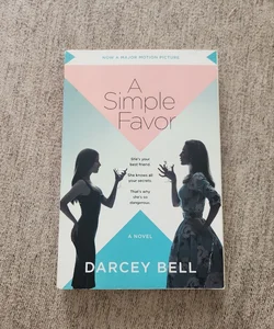 A Simple Favor [Movie Tie-In]