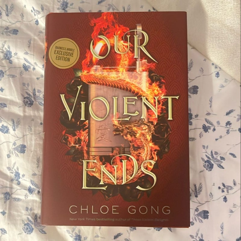 Our Violent Ends *B&N Edition*