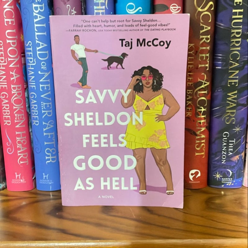 Savvy Sheldon's Feeling Good As Hell