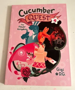 Cucumber Quest: the Flower Kingdom