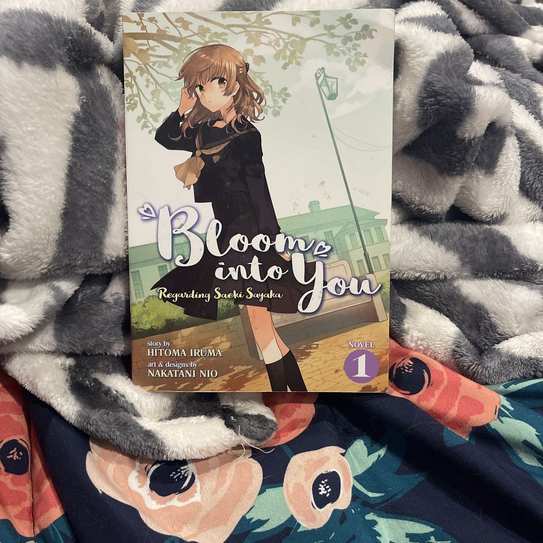 Bloom into You (Light Novel): Regarding Saeki Sayaka Vol. 1