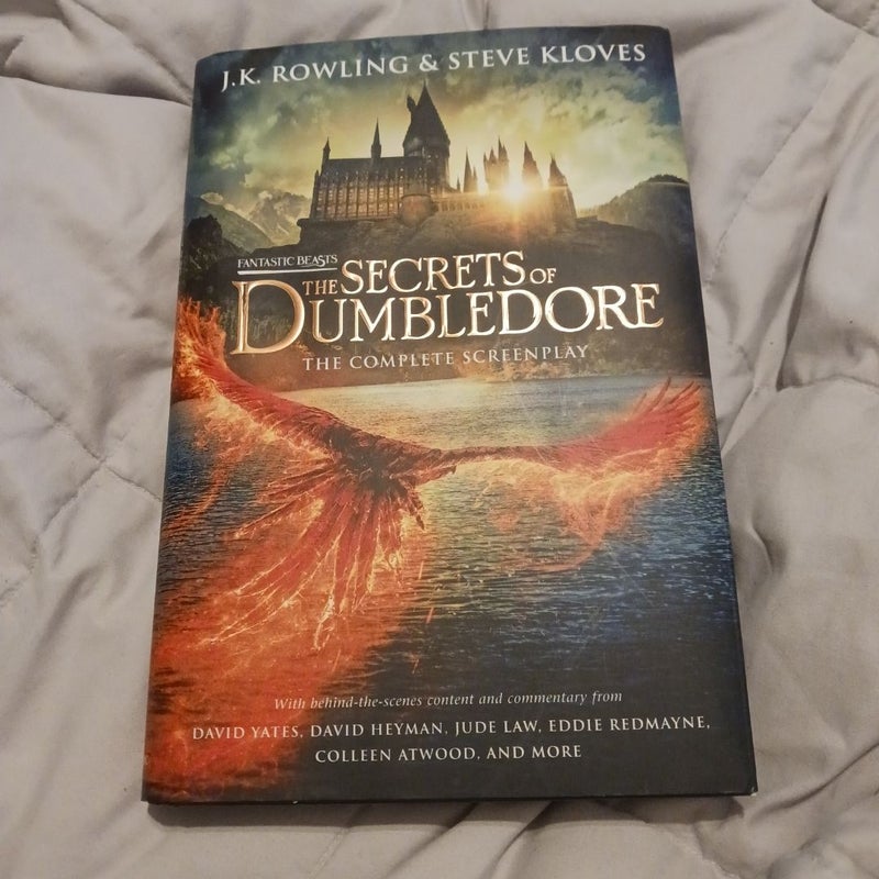 Fantastic Beasts: the Secrets of Dumbledore - the Complete Screenplay (Fantastic Beasts, Book 3)