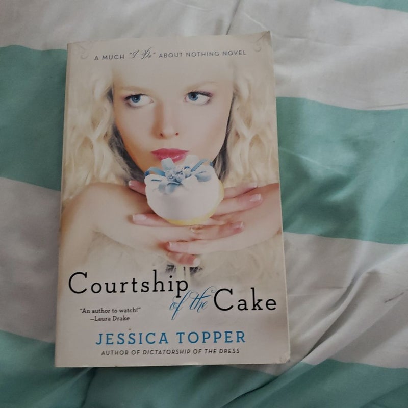 Courtship of the Cake