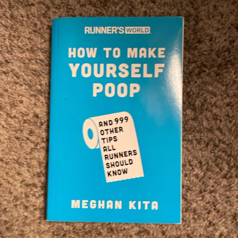Runner's World How to Make Yourself Poop